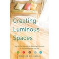 thumbnail image 1 of Creating Luminous Spaces: Use the Five Elements... PAPERBACK 2018 by Maureen K. Calamia, 1 of 3