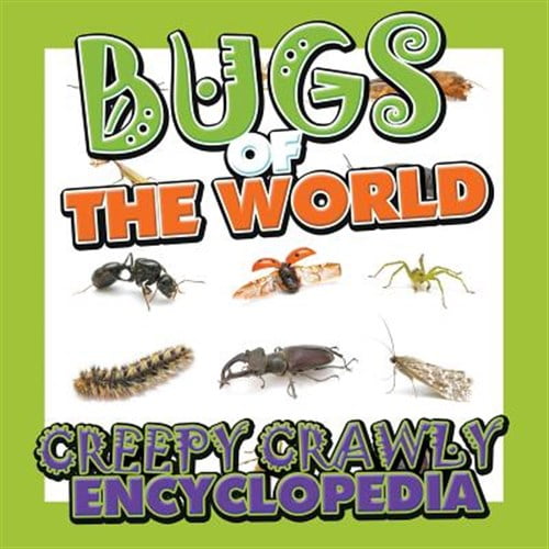Pre-Owned Bugs of the World (Creepy Crawly Encyclopedia) (Paperback)