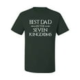 thumbnail image 2 of Wild Bobby,Best Dad in The Seven Kingdoms GoT Thrones, Father's Day, Men Graphic Tees, Forest Green, Small, 2 of 3