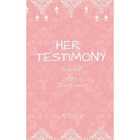 Her Testimony, (Paperback)