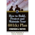 thumbnail image 1 of How to Build, Protect and Maintain Your 401(k) Plan: Strategies and Tactics, 1 of 2