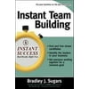 Pre-Owned Instant Team Building (Paperback 9780071466691) by Brad Sugars