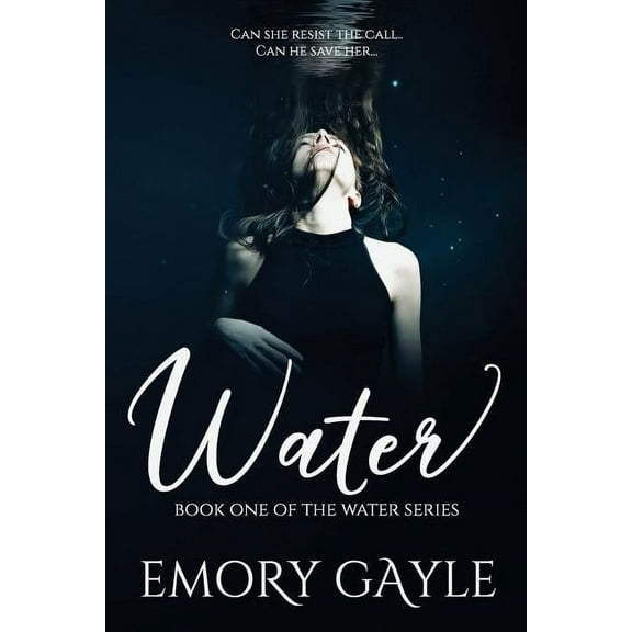 Water Water: Book One of the Water Series, Book 1, (Paperback)