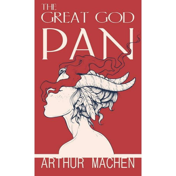 The Great God Pan (Paperback)