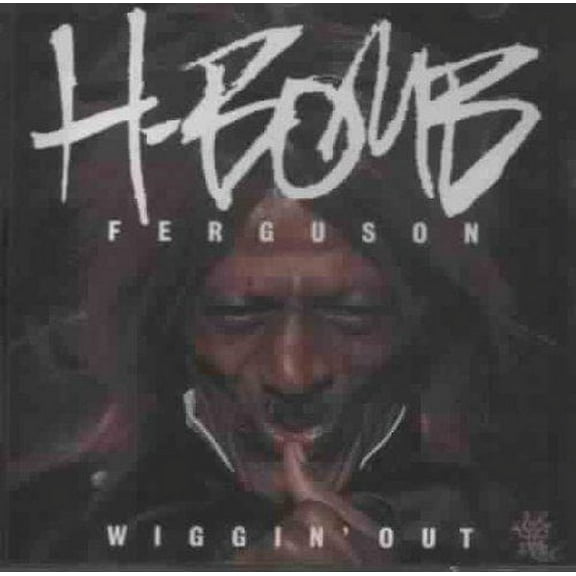 H-Bomb Ferguson - Wiggin Out - Music & Performance - CD