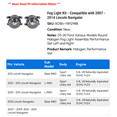 thumbnail image 2 of Fog Light Kit - Compatible with 2007 - 2014 Lincoln Navigator 2008 2009 2010 2011 2012 2013, 2 of 2