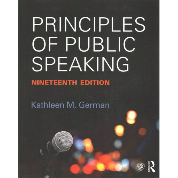 Pre-Owned Principles of Public Speaking, 9781138233898, 1138233897, Paperback, 19 edition