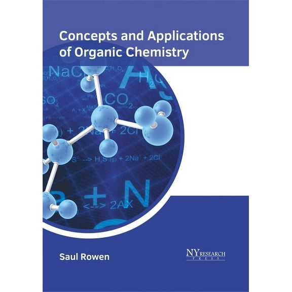 Concepts and Applications of Organic Chemistry (Hardcover)
