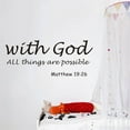 thumbnail image 2 of With God All Things are Possible Vinyl Wall Decal Inspiring Christian Quote Religious Home Décor, 2 of 6