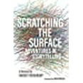 thumbnail image 1 of Gratter la Surface: Aventures dans la Narration (Tortue Peinte), 1 of 1
