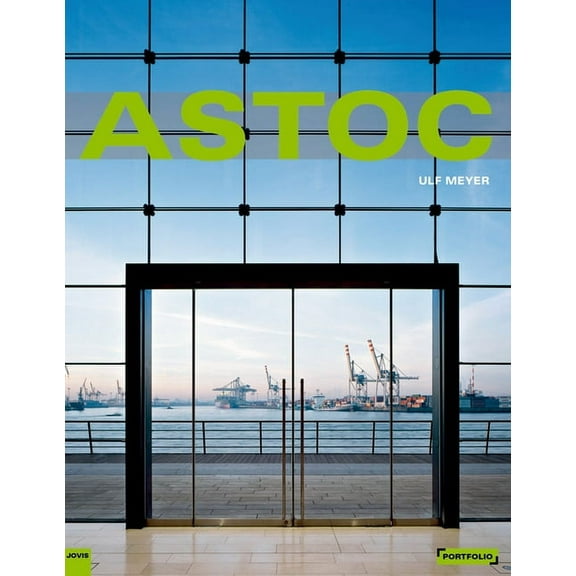 Portfolio: Astoc: Architects and Planners (Paperback)