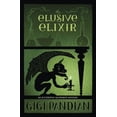 thumbnail image 1 of Pre-Owned The Elusive Elixir (Paperback) 0738742368 9780738742366, 1 of 1
