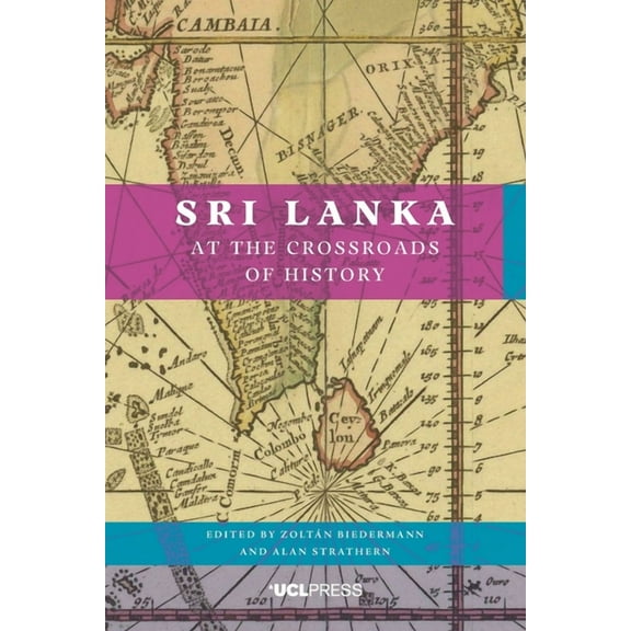 Sri Lanka at the Crossroads of History (Hardcover)