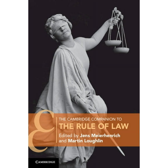 Cambridge Companions to Law The Cambridge Companion to the Rule of Law, (Paperback)