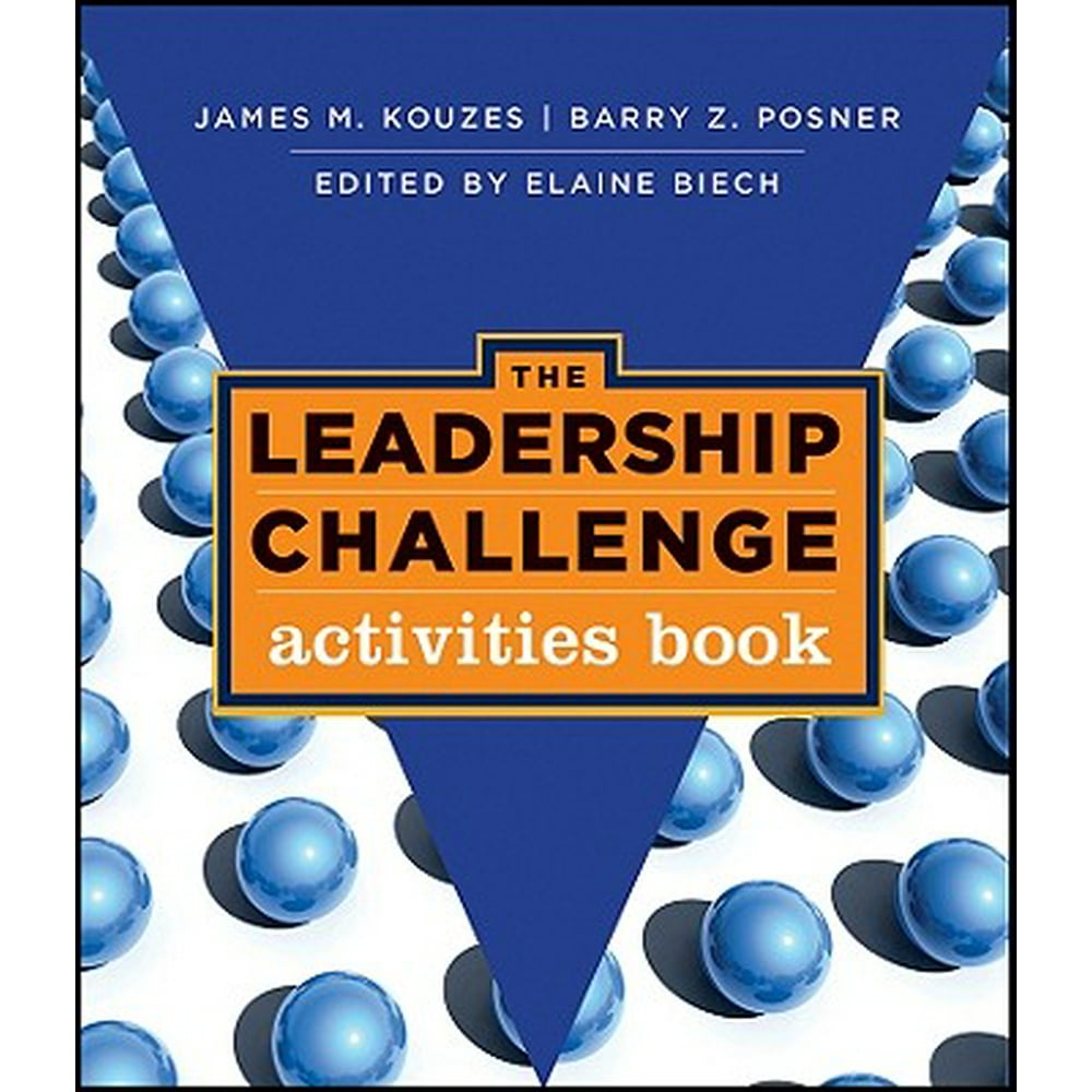 JB Leadership Challenge Kouzes/Posner The Leadership Challenge