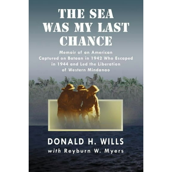 The Sea Was My Last Chance (Paperback)