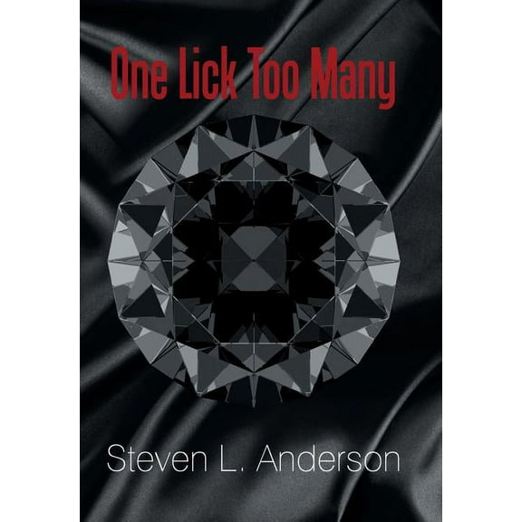One Lick Too Many (Hardcover)