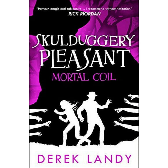 Mortal Coil (Skulduggery Pleasant, Book 5)
