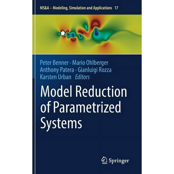 MS&A Model Reduction of Parametrized Systems, Book 17, (Hardcover)