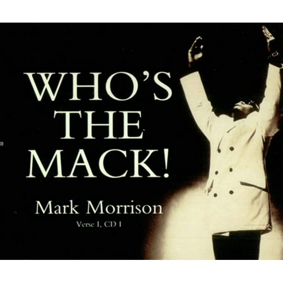 Whos the Mack Mark Morrison (CD)