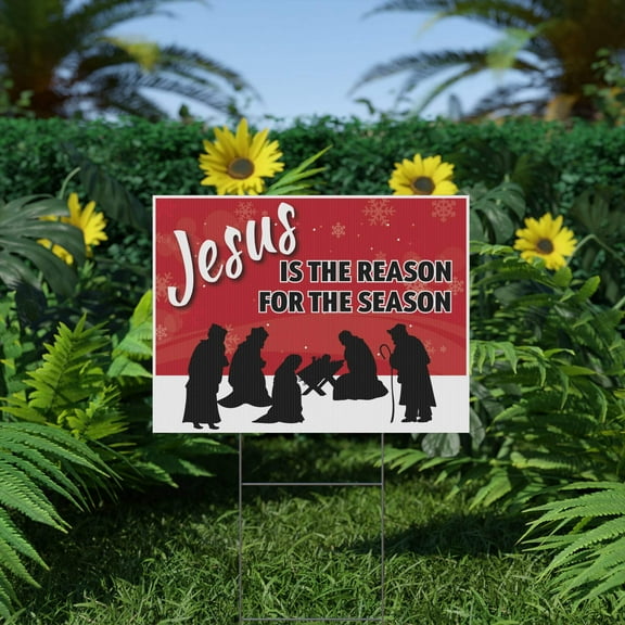Jesus is The Reason for The Season, Christmas, Holiday, Yard Sign, Printed 2-Sided,18x12, 24x18 or 36x24, Metal H-Stake Included, v2
