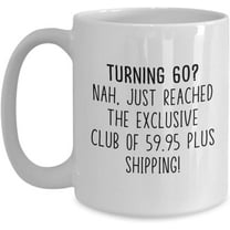 60th Birthday Mug Funny Gift Ideas For Women, For Men, Turning 60 Year Old Keepsake