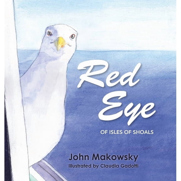 Red Eye of Isle of Shoals, (Hardcover)