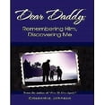 thumbnail image 1 of Dear Daddy: Remembering Him, Discovering Me, 1 of 3