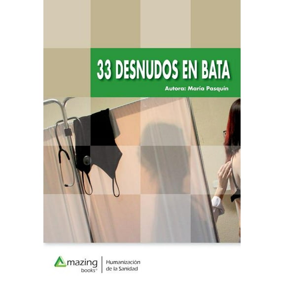 33 Desnudos En Bata, (Paperback)