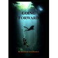 thumbnail image 1 of Pre-Owned Going Forward (Paperback) 0578327724 9780578327723, 1 of 1