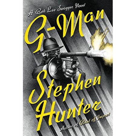 Pre-Owned G-Man Bob Lee Swagger Hardcover 0399574603 9780399574603 Stephen Hunter