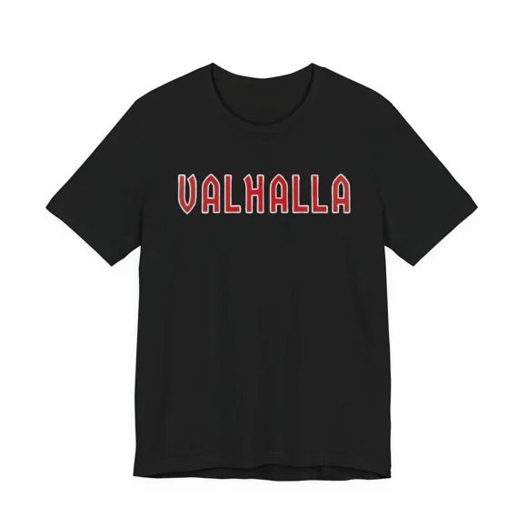 Valhalla Norse Mythology Viking Warrior Bold Red Letter Design Unisex T-Shirt B02201, up to size 5XL