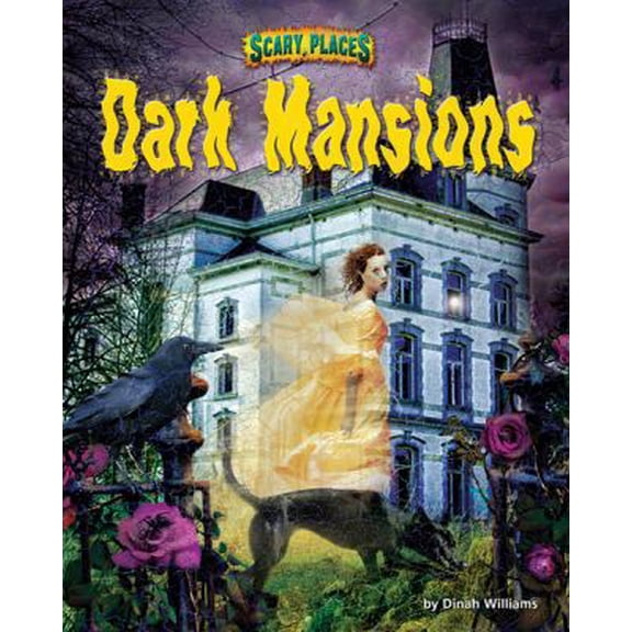 Pre-Owned Dark Mansions (Library Binding) 1617724572 9781617724572