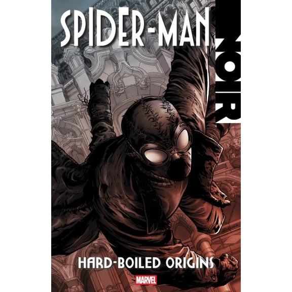 Pre-Owned Spider-Man Noir: Hard-Boiled Origins, 9781302962876, 1302962876, Paperback, New edition