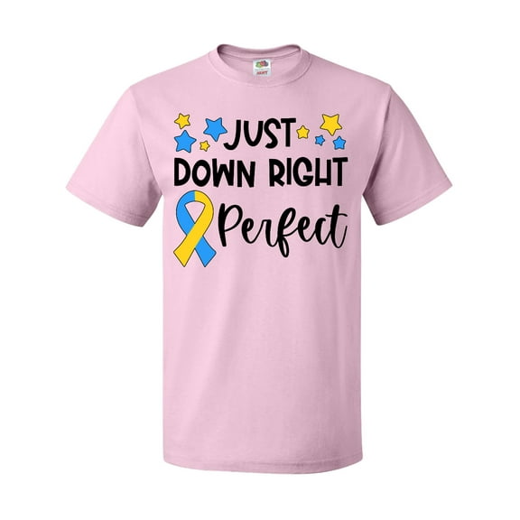 Inktastic Just Down Right Perfect Down Syndrome Awareness Ribbon T-Shirt