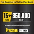 thumbnail image 5 of Prestone Platinum Univ Antifreeze+Coolant; 15yr/350k Mi, All Vehicles, 1 gal - Concentrate, 5 of 7