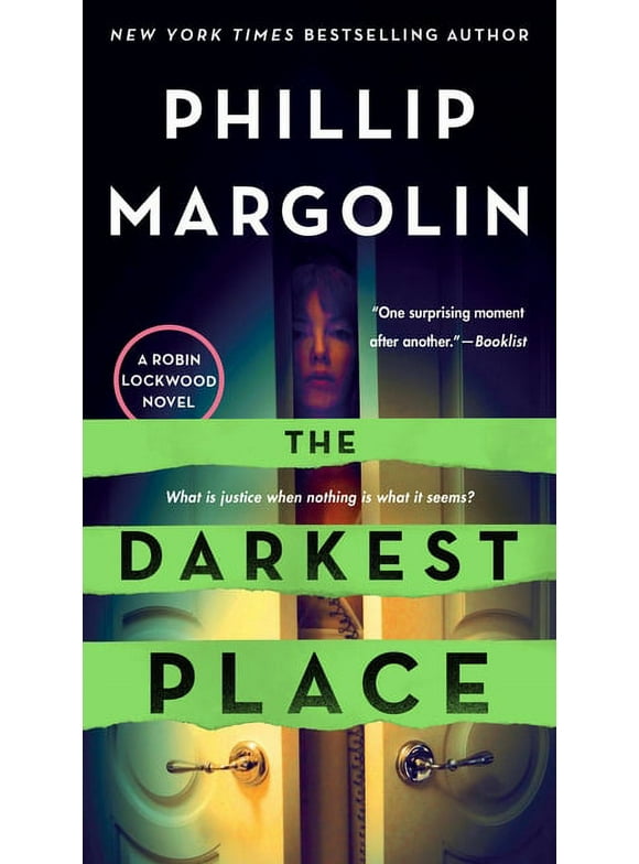 The Darkest Place: A Robin Lockwood Novel  Robin Lockwood, 5   Other  1250849837 9781250849830 Phillip Margolin