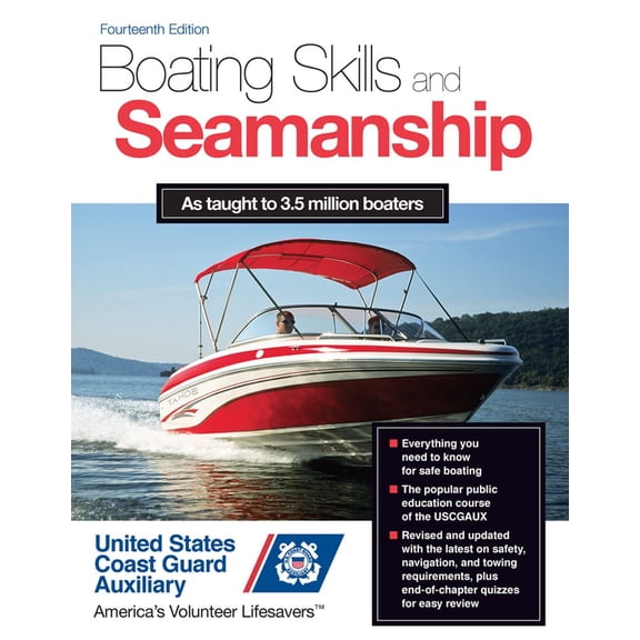 Pre-Owned Boating Skills and Seamanship, 14th Edition (Paperback) 0071829326 9780071829328