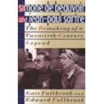 thumbnail image 1 of Pre-Owned Simone De Beauvoir And Jean Paul Sartre: The Remaking Of A Twentieth Century Legend (Paperback) 0465078281 9780465078288, 1 of 1