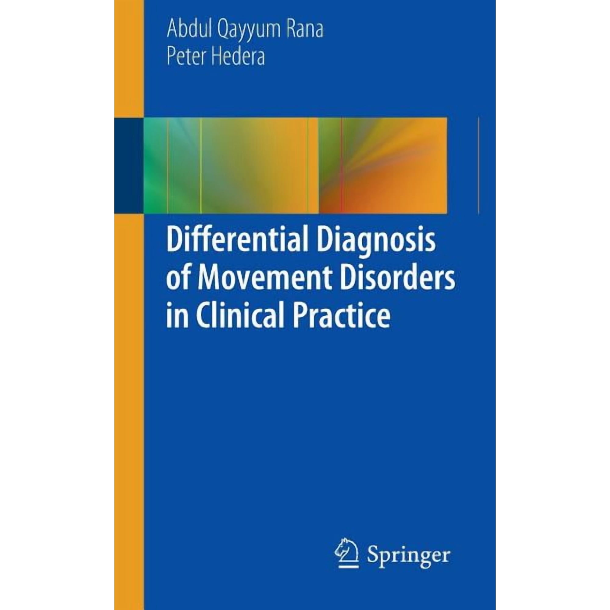 Differential Diagnosis of Movement Disorders in Clinical Practice (Paperback)
