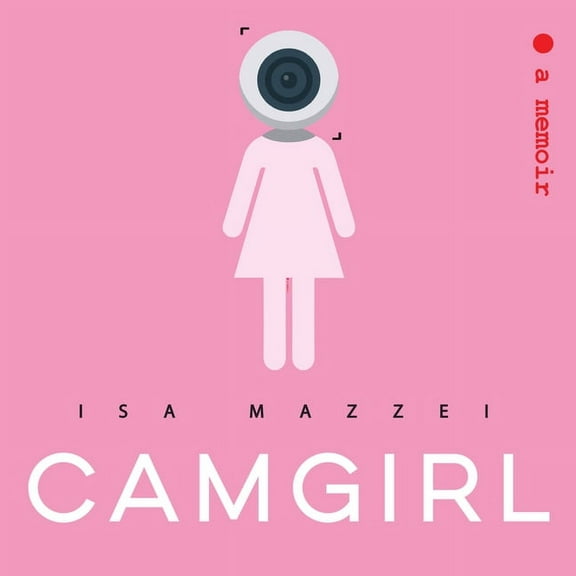 Camgirl (Audiobook)