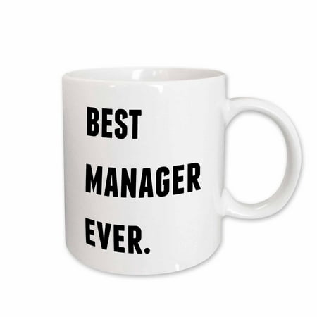 3dRose Best Manager Ever, Black Letters On A White Background - Ceramic Mug,