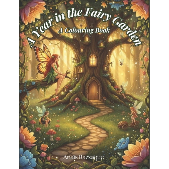 A Year in the Fairy Garden, (Paperback)