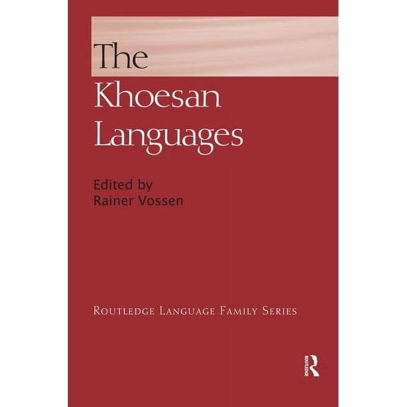 Routledge Language Family The Khoesan Languages, (Paperback)