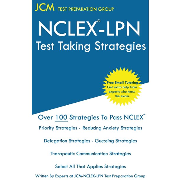 NCLEX LPN Test Taking Strategies Free Online Tutoring New 2020