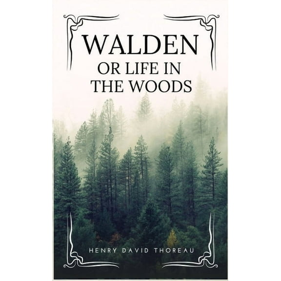 Walden: or Life in the Woods (Easy to Read Layout), (Hardcover)