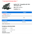 thumbnail image 2 of Ignition Coil - Compatible with 1984 - 1997 Ford F-150 1985 1986 1987 1988 1989 1990 1991 1992 1993 1994 1995 1996, 2 of 2