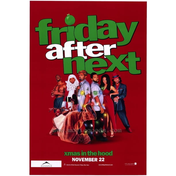 Friday After Next Movie Poster 11 X 17 Style B Walmart Com