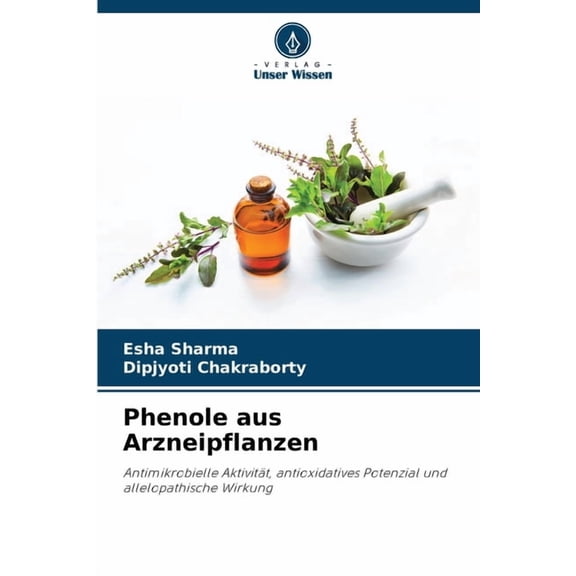 Phenole aus Arzneipflanzen, (Paperback)