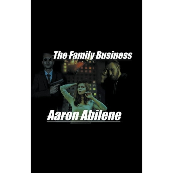 The Family Business, (Paperback)